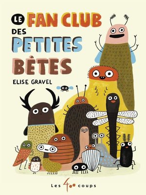 cover image of Le fan club des petites bêtes